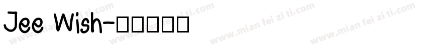 Jee Wish字体转换